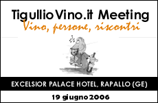 TigullioVino.it Meeting 2006